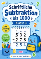 Vorschau - Arbeitsblätter - Schriftliche Subtraktion bis ZR 1000 Klasse 3 - Deckblatt