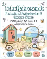 Vorschau - Arbeitsblätter - Schuljahresende Klasse 3–5 – 3 kreative Materialien für Reflexion, Fantasiereise & Escape-Room - Deckblatt