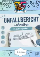 Vorschau - Arbeitsblätter - Materialpaket: Unfallberichte schreiben (Arbeitsblätter, Merkblätter, Vorlagen, Klassenarbeit) - Deckblatt