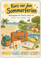 Vorschau - Arbeitsblätter - Kurz vor den Sommerferien: Materialpaket Klasse 3-4 - Deckblatt