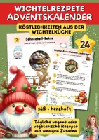 Vorschau - Unterrichtsreihen - Adventskalender Rezepte Schule | 24 vegane & vegetarische Wichtelrezepte | Hauswirtschaft - Deckblatt