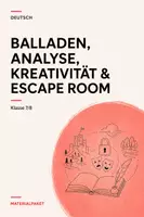 Vorschau - Unterrichtsreihen - Balladen Klasse 7/8 – Zauberlehrling, Erlkönig, Herr von Ribbeck & Escape Room - Deckblatt