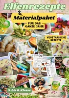 Vorschau - Unterrichtsreihen - Materialpaket Elfenrezepte - Rezepte für Schule und Projekte | 3. bis 6. Klasse - Deckblatt