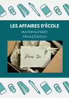 Vorschau - Arbeitsblätter - Materialpaket: Les affaires d'école (Französisch, 1. Lernjahr) - Deckblatt
