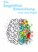 Vorschau - Arbeitsblätter - Stufenmodell der kognitiven Entwicklung nach Jean Piaget - Deckblatt