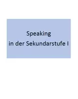 Vorschau - Stundenentwürfe - Materialpaket "Speaking" in der Sekundarstufe I - Deckblatt