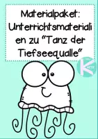 Vorschau - Stundenentwürfe - Materialpaket zu "Tanz der Tiefseequalle" - Deckblatt