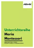 Vorschau - Stundenentwürfe - Unterrichtsreihe Maria Montessori (Modelle & Theorien) - Sparpaket mit Arbeitsblättern, Stundenentwürfen & Lehrermaterial - Deckblatt