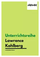 Vorschau - Stundenentwürfe - Unterrichtsreihe Lawrence Kohlberg- Sparpaket mit Arbeitsblättern, Stundenentwürfe & Lehrermaterial - Deckblatt