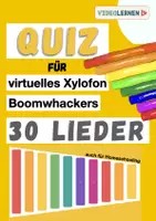 Vorschau - Arbeitsblätter - 30 Lieder • Quiz mit Boomwhackers oder virtuellem Xylofon - Deckblatt