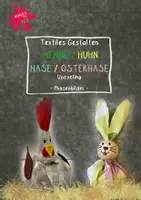 Vorschau - Mal- und Bastelvorlagen - Textiles Gestalten - Basteln im Frühling - Paket - 🐔 🐰 Henne und Hase - PHASENBILDER - Deckblatt