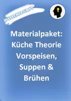 Vorschau - Stundenentwürfe - Materialpaket: Küche Theorie Vorspeisen, Suppen & Brühen - Deckblatt