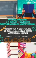 Vorschau - Stundenentwürfe - MATERIALSAMMLUNG: 3 x REFERAT / HAUSARBEIT EXAMENSKOLLOQUIUM SONDERPÄDAGOGIK: Integration (Inklusion) beeinträchtigter und nicht beeinträchtiger Schüler in Deutschland + Die Klasse als soziale Gruppe + Motivation & Lernen - Deckblatt