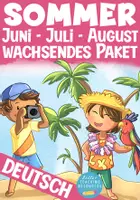 Vorschau - Arbeitsblätter - Sommer XXL Bundle Wachsendes Sparpaket / Materialpaket für die Monate Juni, Juli, August - Deckblatt