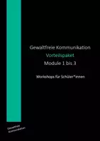 Vorschau - Arbeitsblätter - Vorteilspaket: Gewaltfreie Kommunikation - Modul 1 bis 3 - Jahrgangsstufen 7-13 - Deckblatt