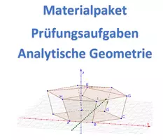 Vorschau - Arbeitsblätter - Materialpaket - anwendungsbezogene Prüfungsaufgaben Analytische Geometrie - Deckblatt