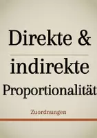 Vorschau - Präsentationen/Tafelbilder - Tafelbilder - Direkte und indirekte Proportionalität (Materialpaket) - Deckblatt