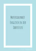 Vorschau - Stundenentwürfe - Materialpaket Englisch in der Oberstufe - Deckblatt