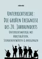 Vorschau - Stundenentwürfe - Unterrichtsreihe: Das 20.Jahrhundert (1923 | Ost-West-Konflikt | Weimarer Republik) - Stationenlernen, Arbeitsblätter & Stundenentwürfe - Deckblatt