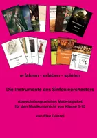 Vorschau - Stundenentwürfe - Die Instrumente des Symphonieorchesters erfahren, erleben, spielen - Materialpaket für die Sekundarstufe 1 - Deckblatt