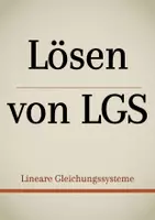 Vorschau - Präsentationen/Tafelbilder - Tafelbilder - Lösen von LGS (Materialpaket) - Deckblatt