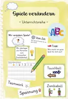 Vorschau - Stundenentwürfe - Spiele verändern gesamte Unterrichtsreihe zum Zweifelderball (Völkerball) - Deckblatt