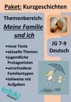 Vorschau - Stundenentwürfe - Kurzgeschichten zum Thema "Meine Familie und ich" (Sparpaket) Themen: Verlust, Konflikt, Urlaub, Patchwork-Familie (Klasse 7, 8, 9) - Deckblatt