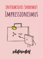 Vorschau - Stundenentwürfe - Interaktive Unterrichtsreihe: Impressionismus - Das große Sparpaket - Deckblatt
