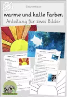 Vorschau - Präsentationen/Tafelbilder - Warme und kalte Farben (Schritt-für-Schritt-Anleitung und Beispielfotos für zwei Kunstwerke) - Deckblatt