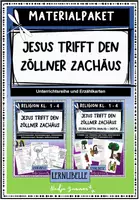 Vorschau - Unterrichtsreihen - Materialpaket "Jesus trifft den Zöllner Zachäus" - Unterrichtsreihe mit Erzähl-/ und Tafelkarten (auch interaktiv) - Deckblatt