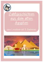 Vorschau - Arbeitsblätter - Materialpaket Zahlgeschichten aus dem alten Ägypten mit interaktiven Präsentationen - Deckblatt