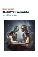 Vorschau - Stundenentwürfe - Sparpaket: ChatGPT im Unterricht einsetzen (So gelingt der Start mit Künstlicher Intelligenz) - Deckblatt