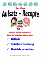 Vorschau - Stundenentwürfe - 3 Aufsatz-Rezepte: Teil 4 - Ballade, Bericht , Spielbeschreibung - Deckblatt