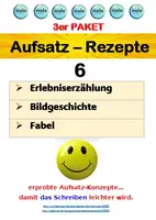 Vorschau - Unterrichtsreihen - 3er Paket: AUFSATZ-REZEPTE 6 (Bildgeschichte, Erlebniserzählung, Fabel) - Deckblatt