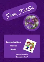Vorschau - Mal- und Bastelvorlagen - Tastschreiben macht Spaß: Zusatzmedien - Deckblatt