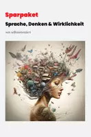 Vorschau - Unterrichtsreihen - Sparpaket: Sprache, Denken und Wirklichkeit im Fach Deutsch (Lehrplan bis 2026 | SEK II | GOSt) - Deckblatt