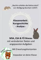 Vorschau - Klassenarbeiten - Klassenarbeiten MSA, ESA&FÖ: "Nachts schlafen die Ratten doch", Borchert, 1947 - Deckblatt