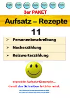 Vorschau - Stundenentwürfe - 3er Paket: AUFSATZ-REZEPTE 11 (Reizwortgeschichte, Nacherzählung, Personenbeschreibung) - Deckblatt