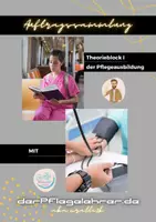 Vorschau - Stundenentwürfe - Auftragssammlung für den ersten Theorieblock der Pflegeausbildung - Deckblatt