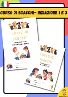 anteprima - Esercizi - Libri corso di scacchi 1 e 2: Iniziazione 1 tavola e pezzi. Iniziazione 2 prime mosse. - Pagina di copertina