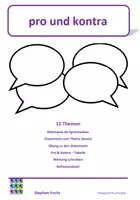 Vorschau - Arbeitsblätter - 12 Diskussionsthemen/ Pro und Kontra/ Sprechen, Lesen, Schreiben (ab B1) - Deckblatt