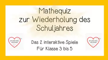 Vorschau - Spiele - Schuljahresende / Schuljahresanfang Mathe Wiederholungsquiz - Die interaktive PDF - Deckblatt