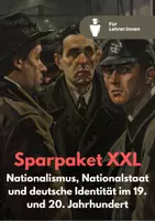 Vorschau - Stundenentwürfe - Sparpaket XXL: Inhaltsfeld "Nationalismus, Nationalstaat und deutsche Identität im 19. und 20. Jahrhundert" im Geschichte Abitur Lehrplan GoST bis 2026 - Deckblatt