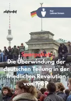 Vorschau - Unterrichtsreihen - Sparpaket: Deutsche Wiedervereinigung | Mauerfall | 1989 | BRD | DDR - Deckblatt