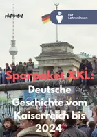 Vorschau - Stundenentwürfe - Sparpaket XXL: Deutsche Geschichte vom Kaiserreich bis 2024 | Geschichte GoST Abitur - Deckblatt
