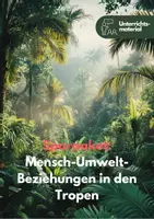Vorschau - Unterrichtsreihen - Sparpaket: Mensch-Umwelt-Beziehungen in den Tropen zwischen Vulnerabilität und Nachhaltigkeit - Deckblatt