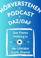 Vorschau - Arbeitsblätter - Materialpaket AB Hörverstehen | Podcast | Thema Frühling in der Literatur | DaF DaZ - Deckblatt