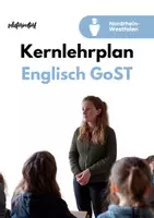 Vorschau - Unterrichtsreihen - Kernlehrplan Englisch in der GoST - Lehrplan | Curriculum NRW bis zum Abitur 2026 | Grundkurs | Leistungskurs - Deckblatt