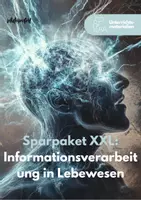 Vorschau - Unterrichtsreihen - Sparpaket XXL: Informationsverarbeitung in Lebewesen - Deckblatt