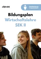 Vorschau - Stundenentwürfe - Bildungsplan im Fach Wirtschaft in der Oberstufe - Baden-Württemberg - Deckblatt